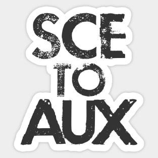 SCE to AUX Sticker